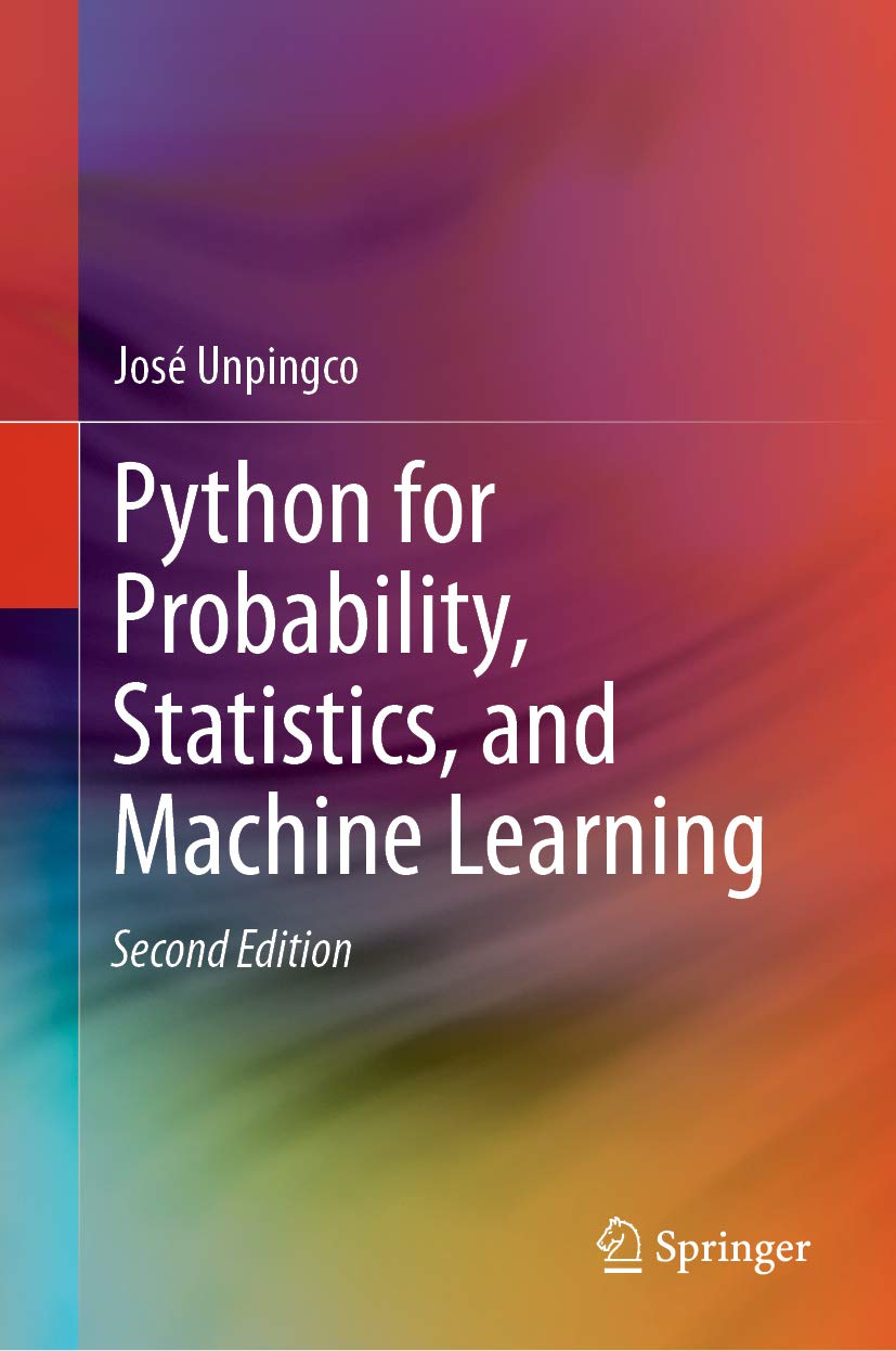 Python for Probability, Statistics, and Machine Learning (English Edition)