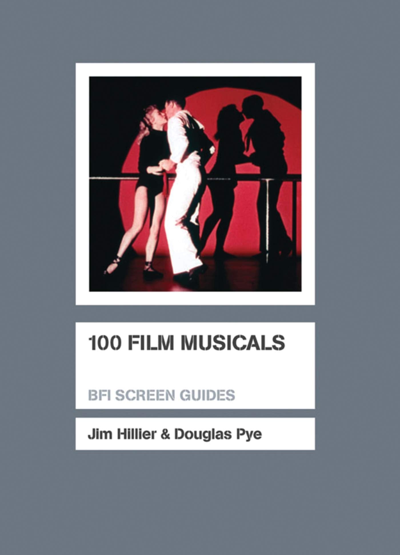 Livre 100 Film Musicals anthologie du cinéma musical