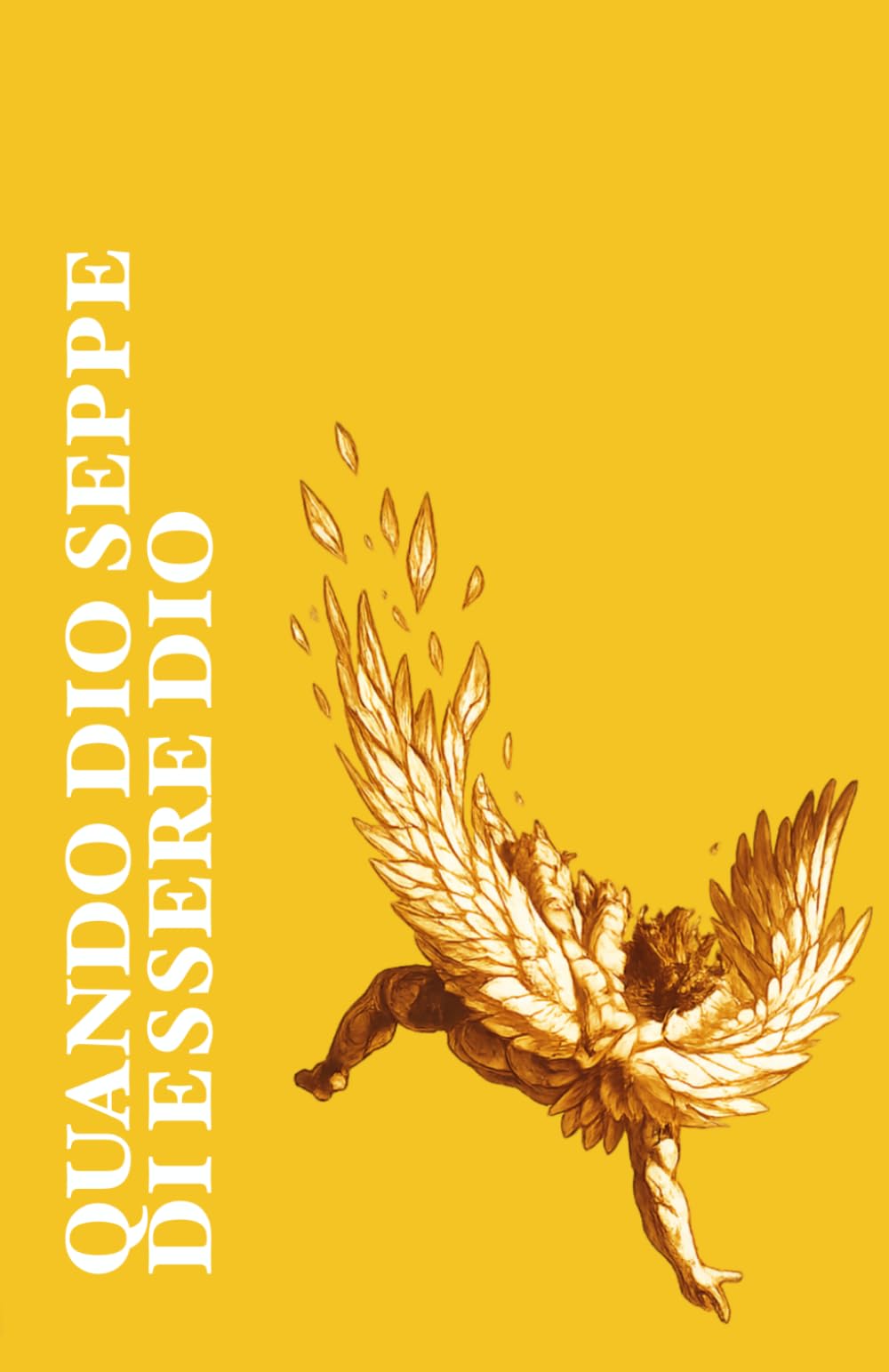Quando Dio seppe di essere Dio