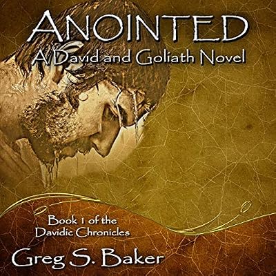 Anointed (A David and Goliath Novel)