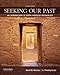 Seeking Our Past: An Introduction to North American Archaeology