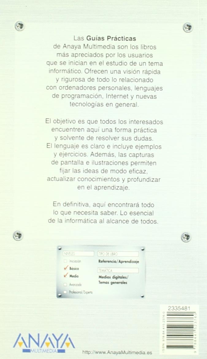 Edición de medios digitales con software libre (Tratamiento de vídeo, audio e imagen con software gratuito) (Guías Prácticas)