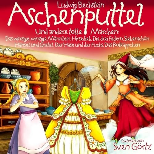 Aschenputtel und andere tolle M&auml;rchen Audiolivro Por Ludwig Bechstein capa