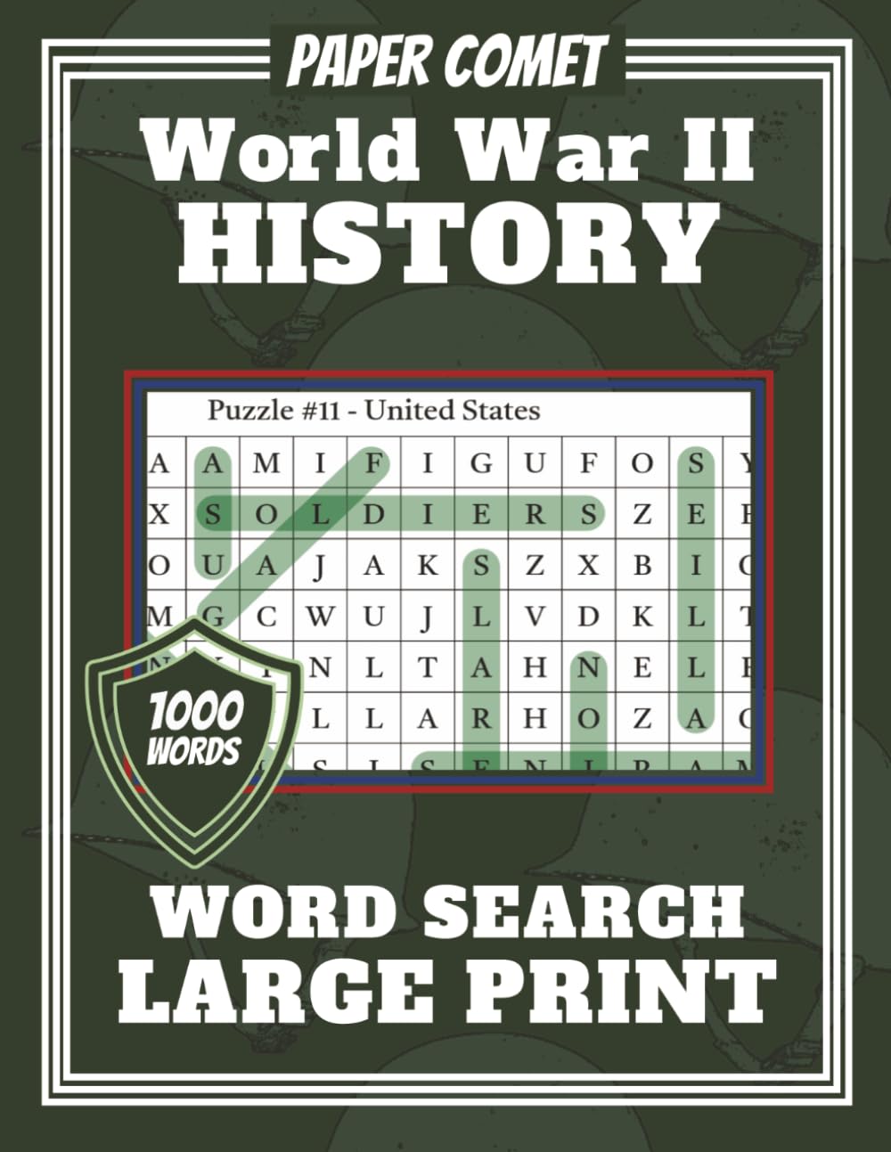 Paper Comet WWII History Word Search Large Print: Puzzle Challenges Featuring Battles, Leaders, and Global Conflict for Adults and Seniors