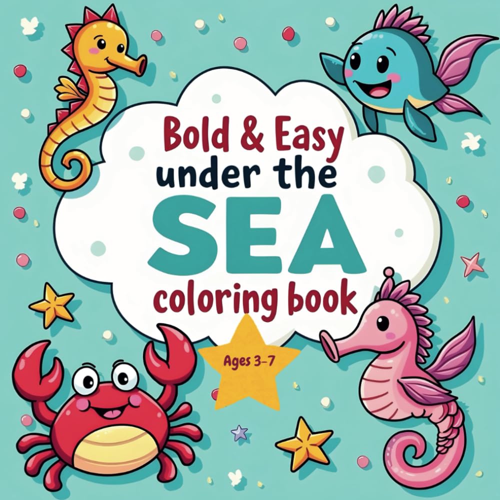 Bold and Easy Under the Sea Coloring Book