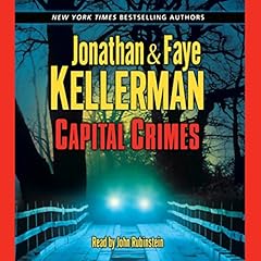 Capital Crimes Audiolibro Por Jonathan Kellerman, Faye Kellerman arte de portada
