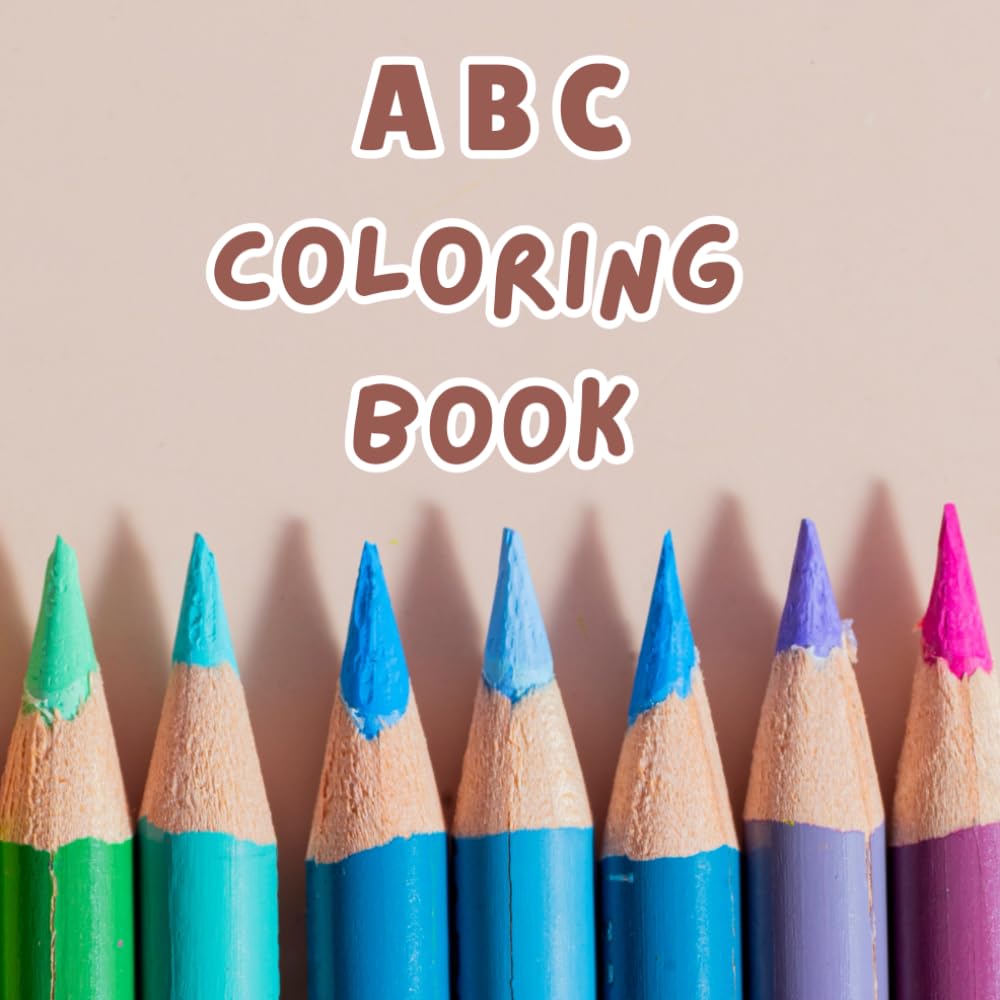 ABC Coloring Book: Coloring and Learning alphabet