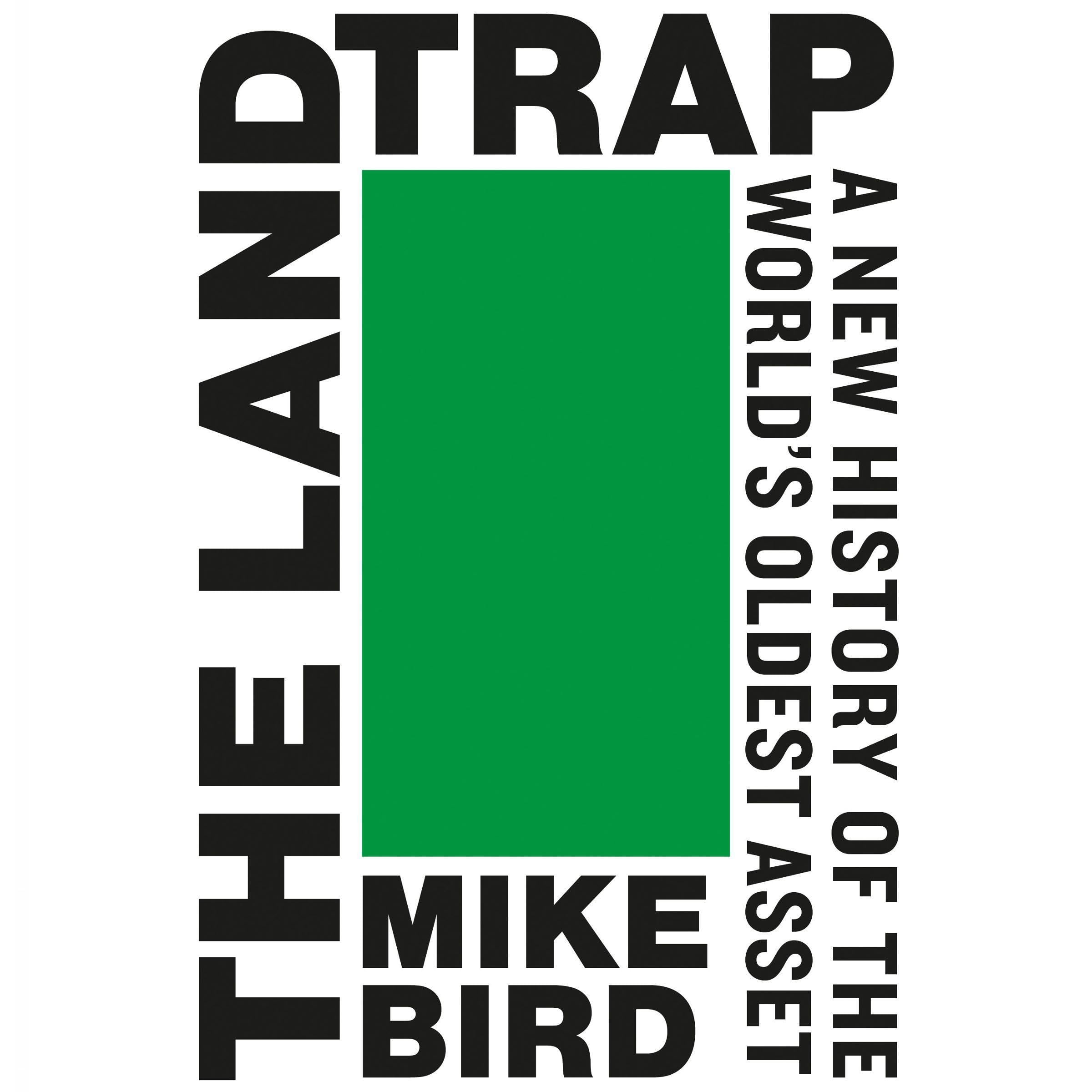 The Land Trap