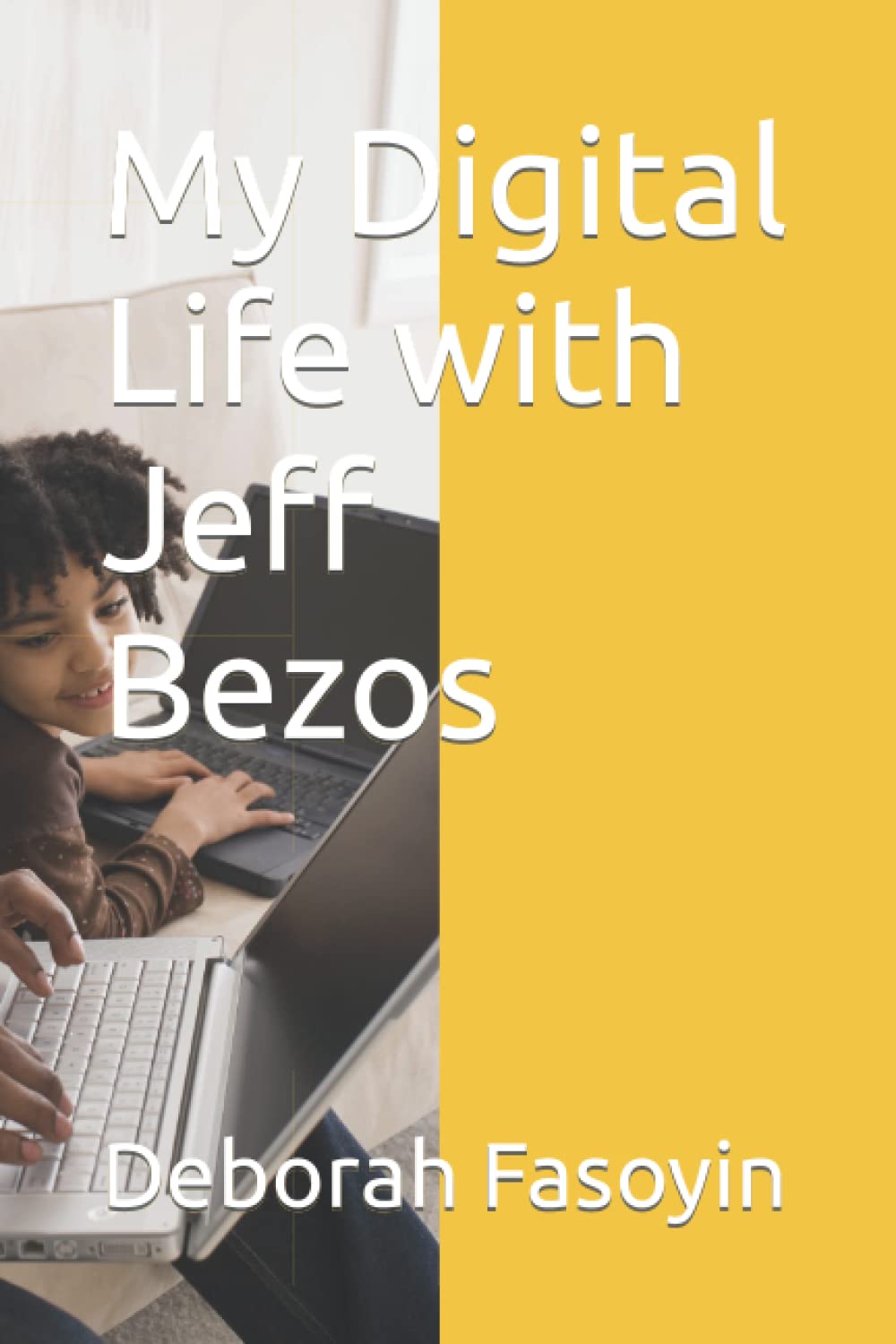 My Digital Life with Jeff Bezos