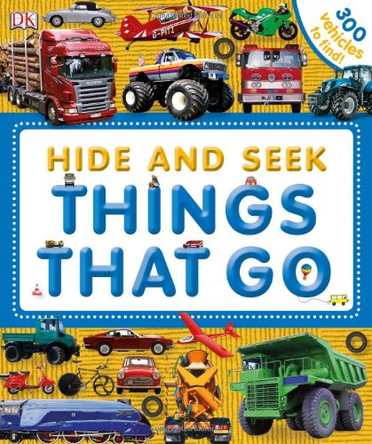 Hide and Seek: Things That Go