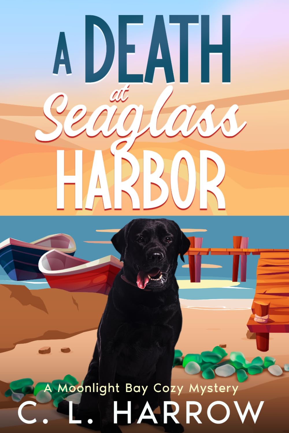 A Death at Seaglass Harbor: A Moonlight Bay Cozy Mystery