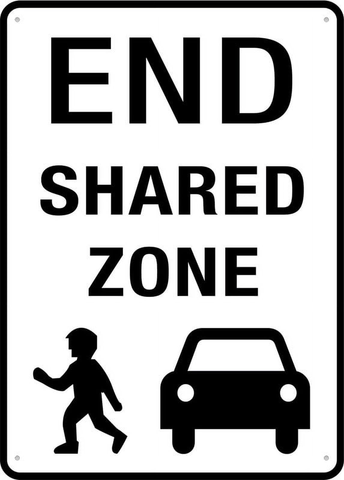 End Shared Zone Outdoor Metal Sign - 12"x8" for Business, Workplace, Office, Home, Garden Use