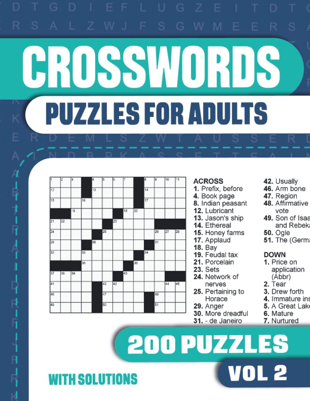 Crosswords Puzzles for Adults: Crossword Book with 200 Puzzles for Adults. Seniors and all Puzzle Book Fans - Vol 2 (Crosswords Puzzles for Adults with 200 Puzzles)