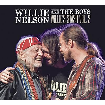 Willie And The Boys: Willie'S Stash Vol. 2