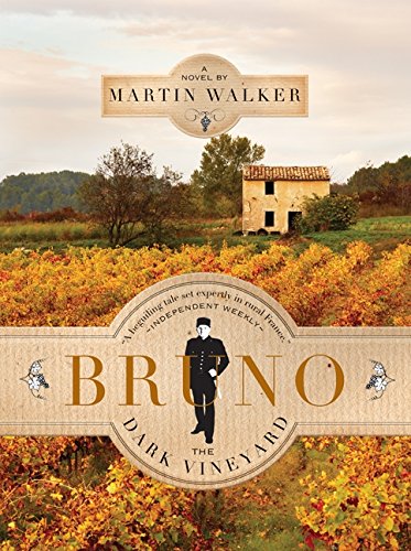 The Dark Vineyard (Bruno, Chief of Police) Walker, Martin