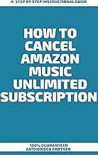 How To Cancel Amazon Music Unlimited Subscription : A Step by Step Instr...