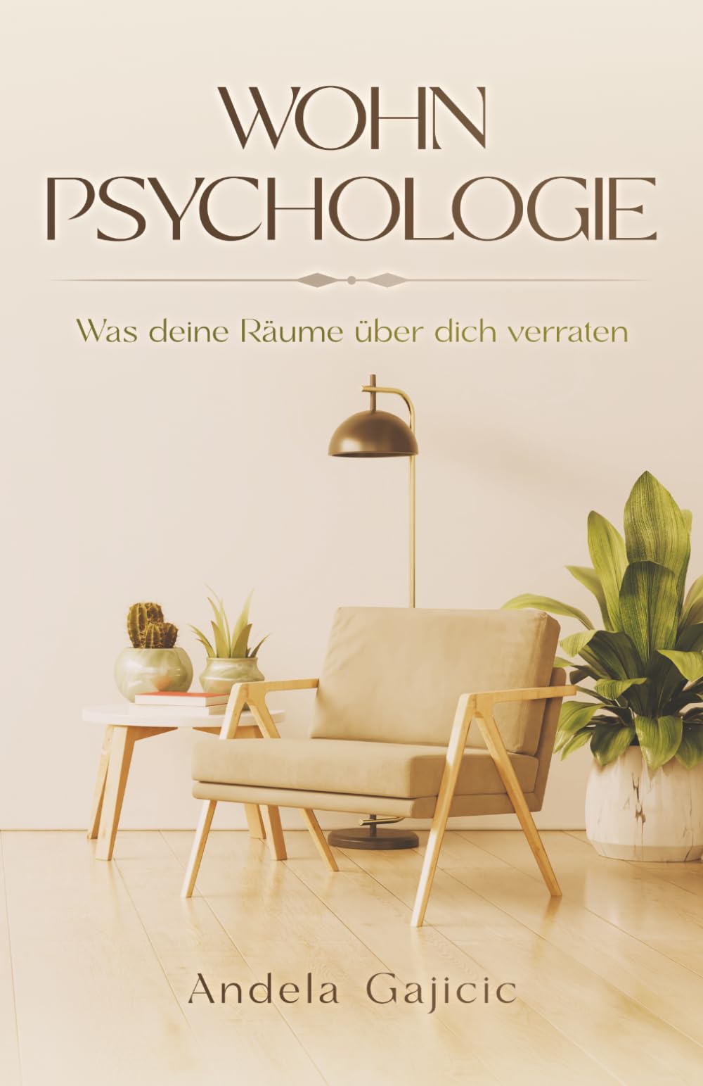 Wohnpsychologie: Was deine Räume über dich verraten