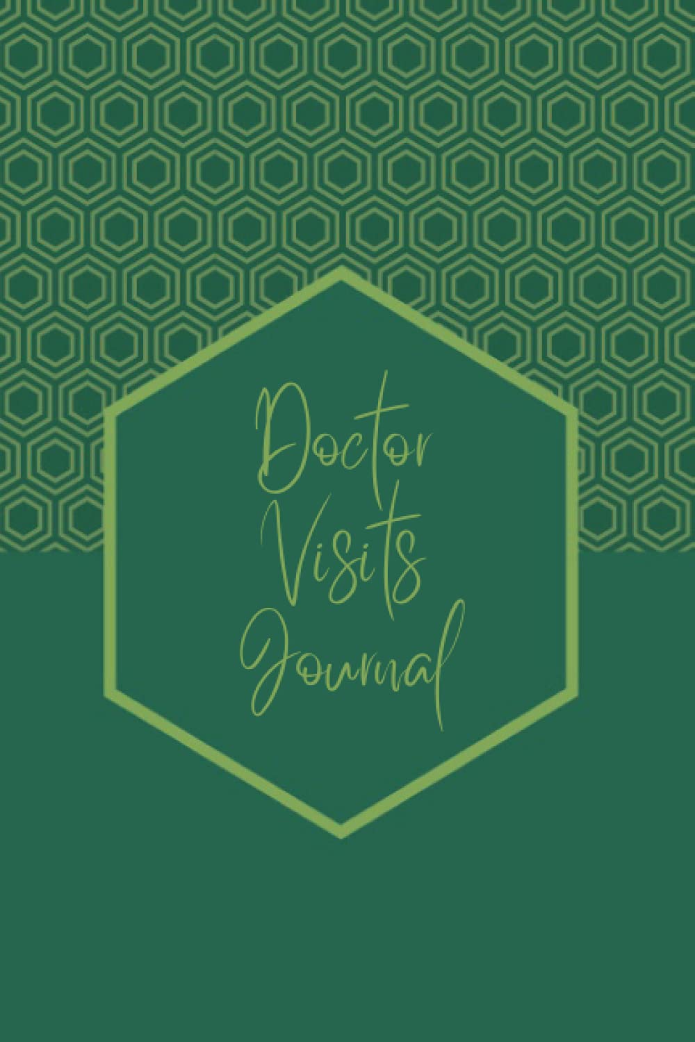 Doctor Visits Journal: Personal Medical Health Record Keeper (Doctor Visits Tracker)