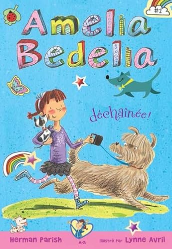 Amelia Bedelia déchaînée ! T2 [French_canadian] 2897670665 Book Cover