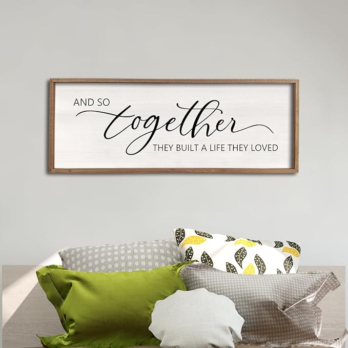 And So Together They Built A Life They Loved Sign 32”X12” Master Bedroom Above Bed Wall Decor Large Framed Wood Farmhouse Sign for Over Bed Bedside Wall Art for Love Sign Decor (Wood)