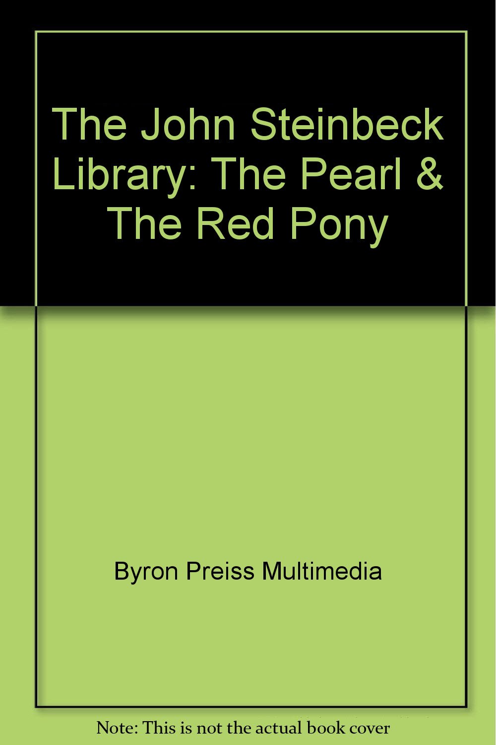 The John Steinbeck Library: The Pearl & The Red Pony
