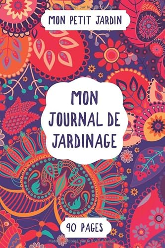 Mon journal de jardinage: Liste de contrôle des notes de plantation et journal mensuel, cahier de jardinage, planificateur