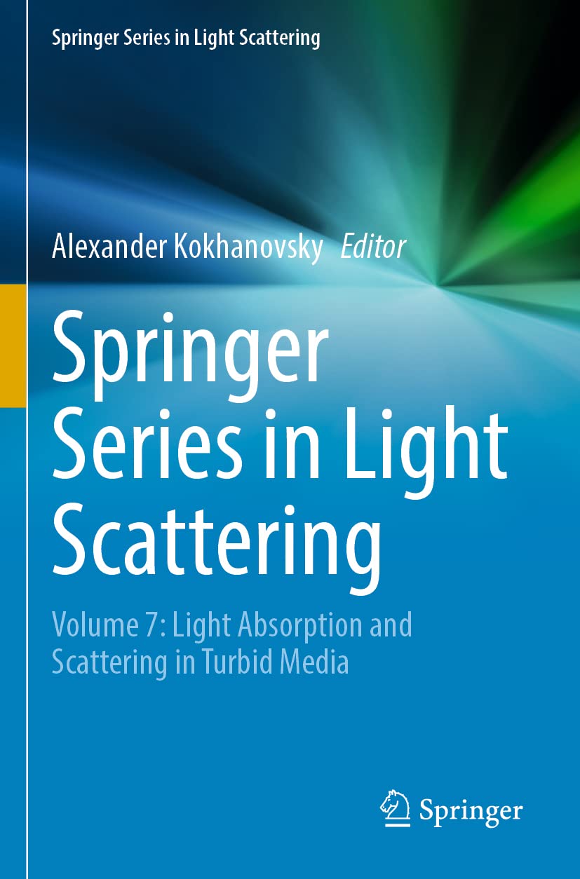 Springer Series in Light Scattering Volume 7 Light