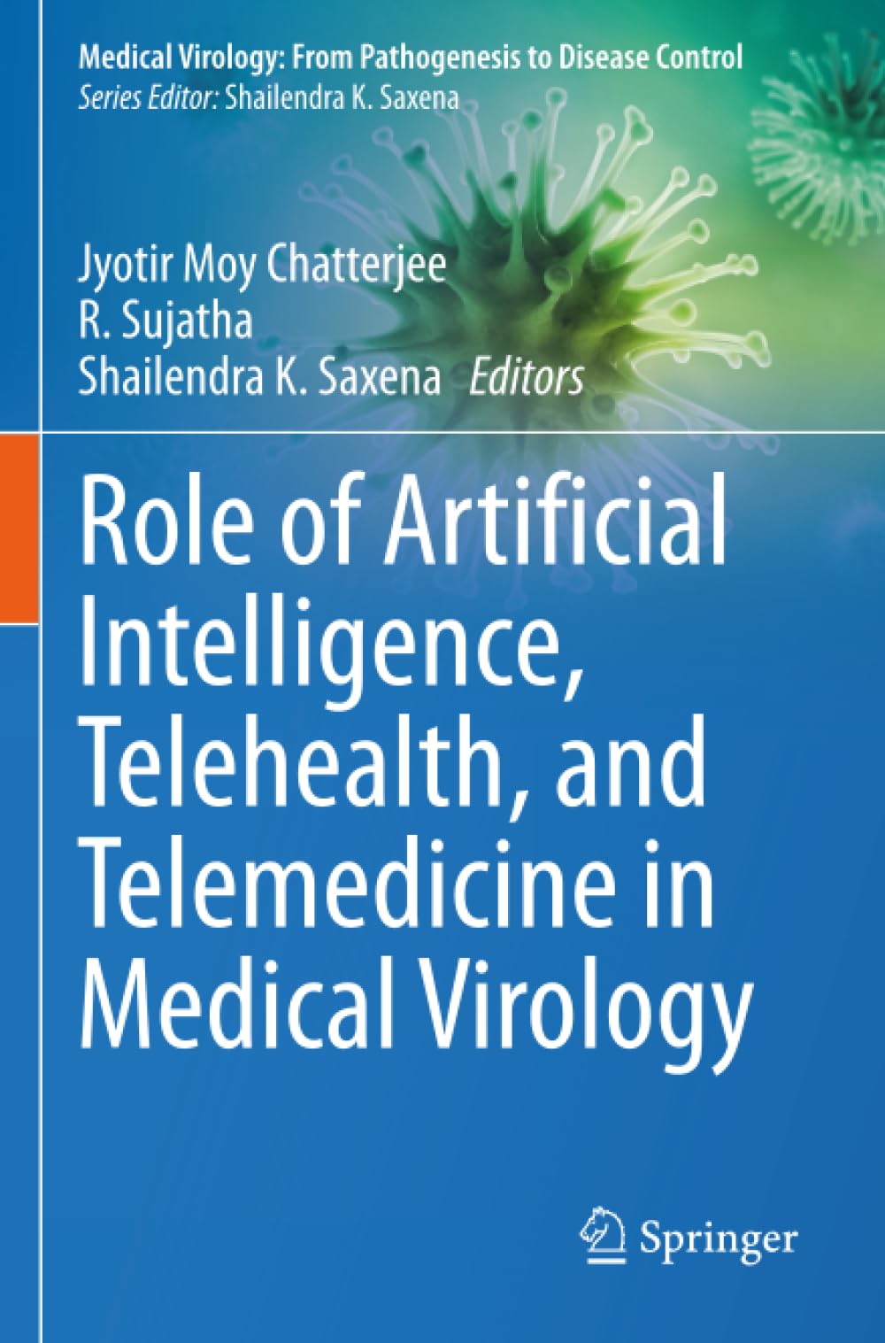 Role of Artificial Intelligence, Telehealth, and Telemedicine in Medical Virology (Medical Virology: From Pathogenesis to Disease Control)