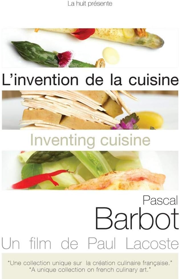 Inventing Cuisine: Pascal Barbot