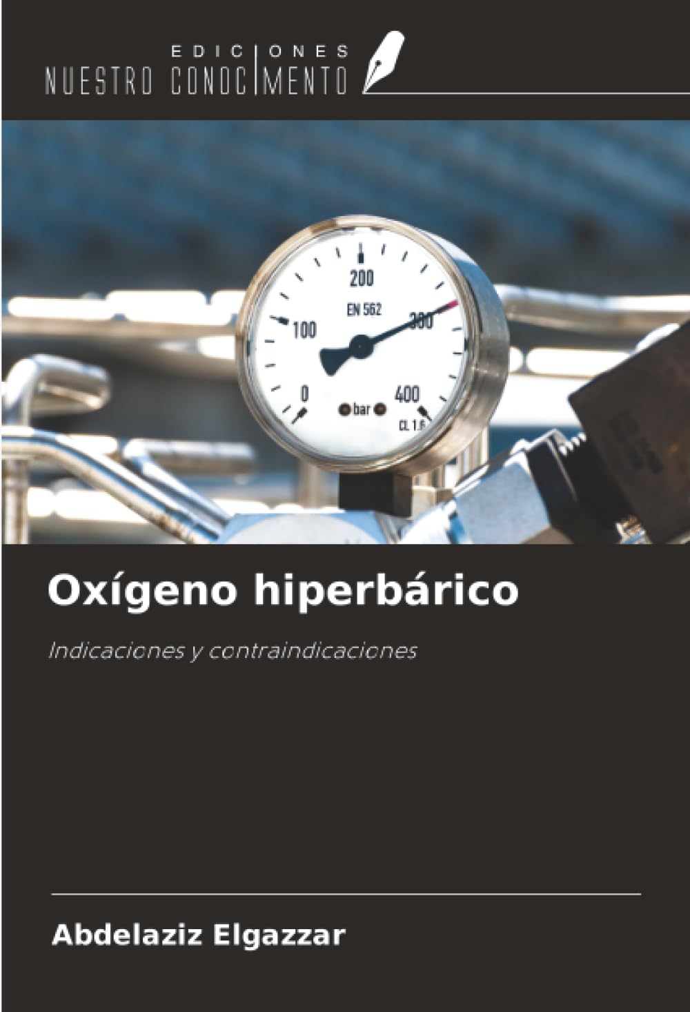 Oxígeno hiperbárico: Indicaciones y contraindicaciones