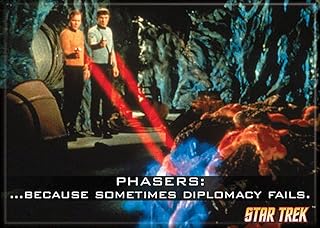 Phasers..Because Diplomacy Fails