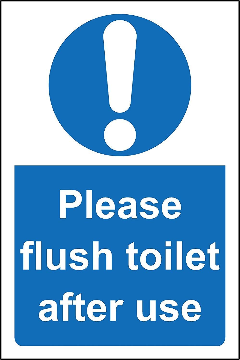 Please flush toilet after use Safety sign - 1.2mm Rigid plastic 150mm x 100mm