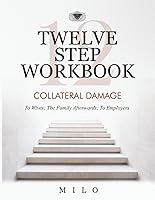 Vista 1 de Twelve Step Workbook Collateral Damage To Wives The Family Afterwards To Employers
