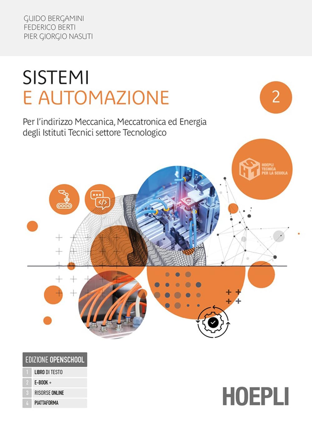 Sistemi e automazione. Per l'indirizzo meccanica, meccatronica ed energia degli istituti tecnici. Per gli Ist. tecnici industriali. Con e-book. Con espansione online (Vol. 2)