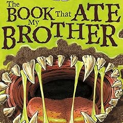 The Book That Ate My Brother Audiolibro Por Michael Dahl, Bradford Kendall arte de portada