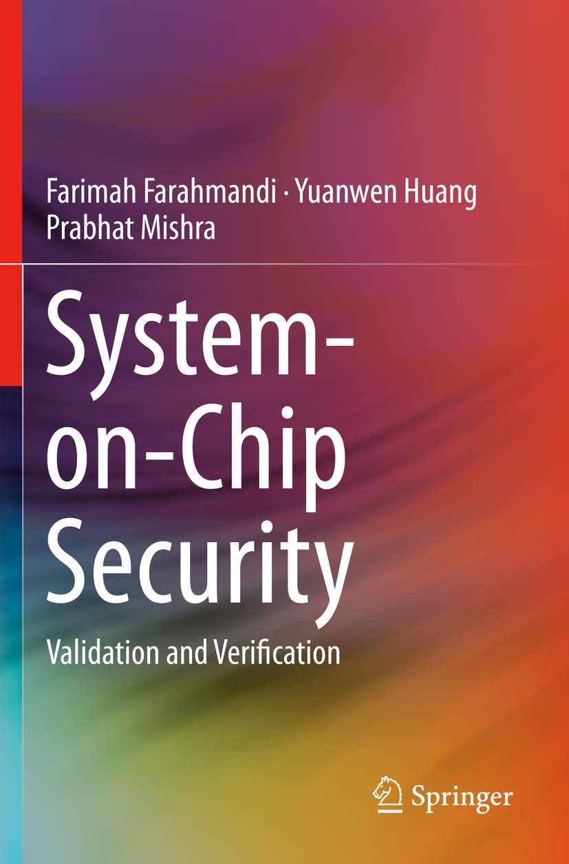 System-on-Chip Security: Validation and Verification