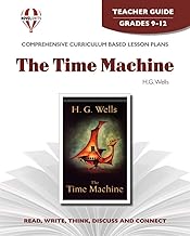The Time Machine - Teacher Guide by Novel Units