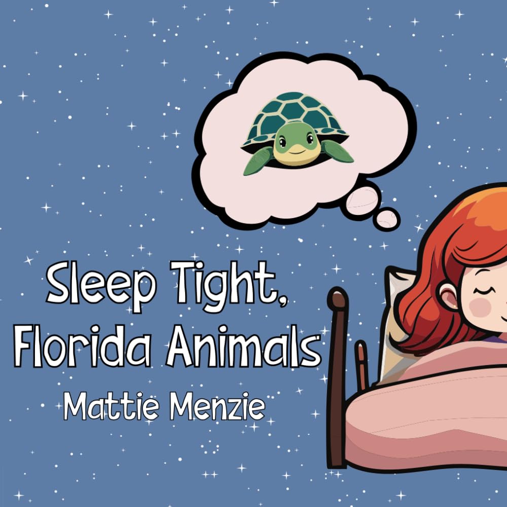 Sleep Tight, Florida Animals