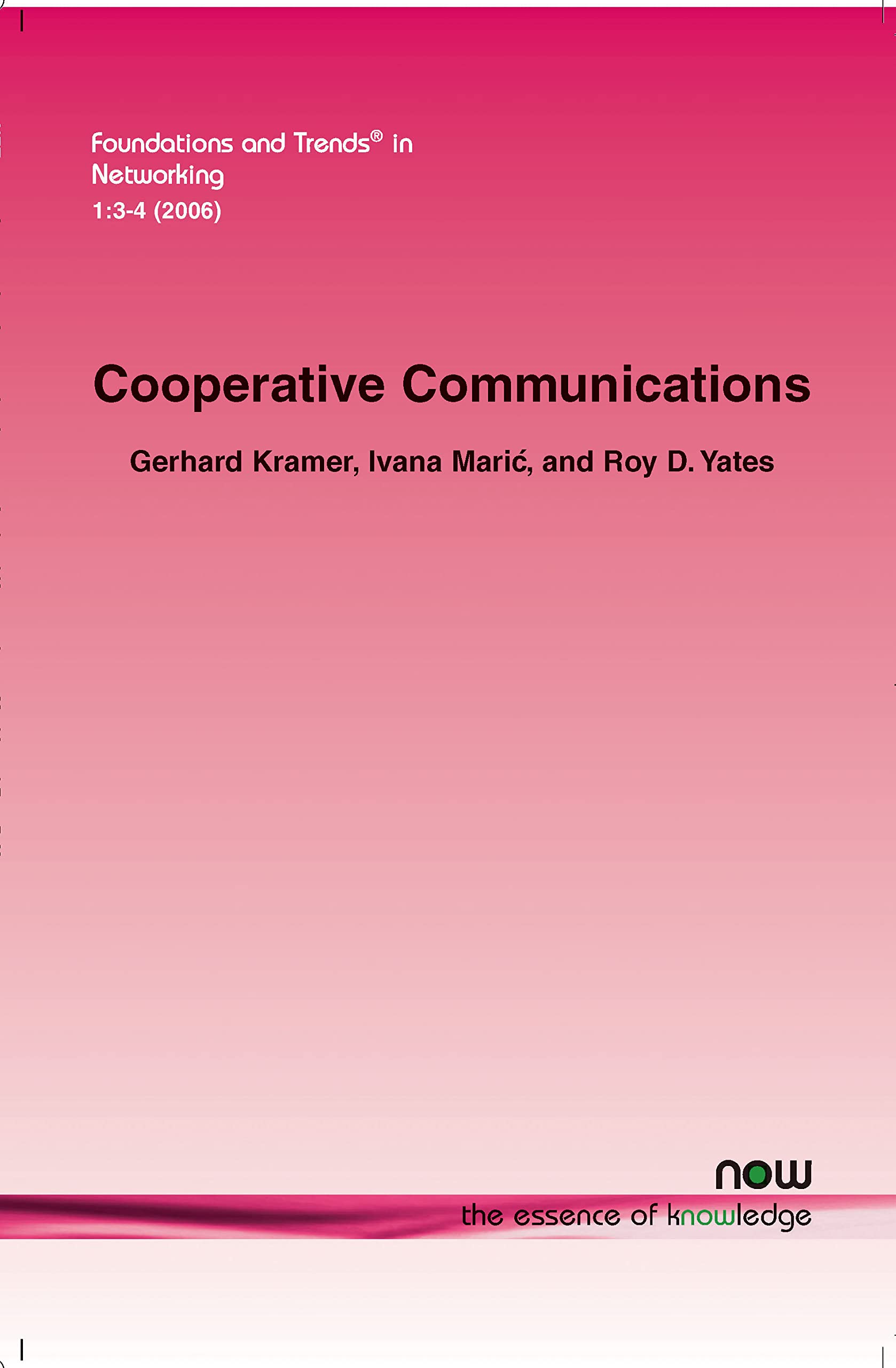 Buy Cooperative Communications (Foundations and Trends® in Networking) — BookShops.in
