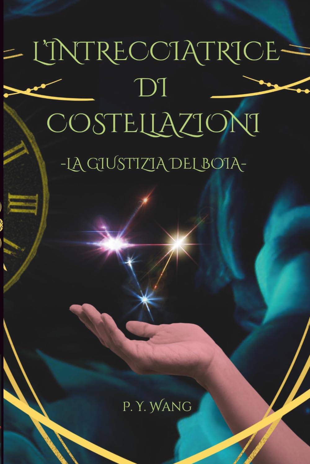 L'intrecciatrice di costellazioni: La giustizia del boia