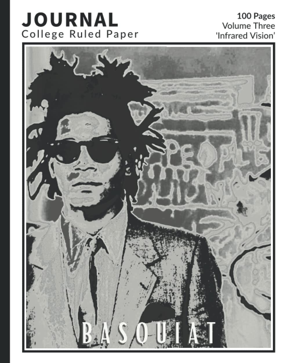 Jean-Michel Basquiat | Composition Notebook | College Ruled Comp Book | Lined Paper | Grades K-12 and Adults | Writing Notebook | Home-School Supplies | Volume 3 | 100 Sheets