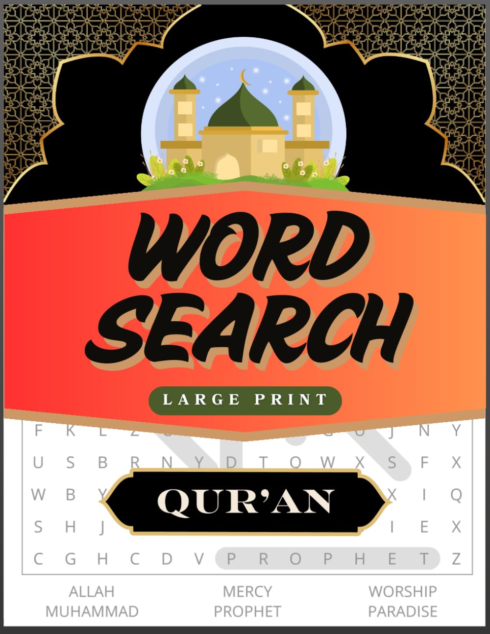 Large Print Quran Word Search: Discover Islamic Words & Themes from the Holy Quran | Relaxing & Educational Puzzle Book for All Ages: Strengthen Your ... | Learning, Relaxation, and Spiritual Growth