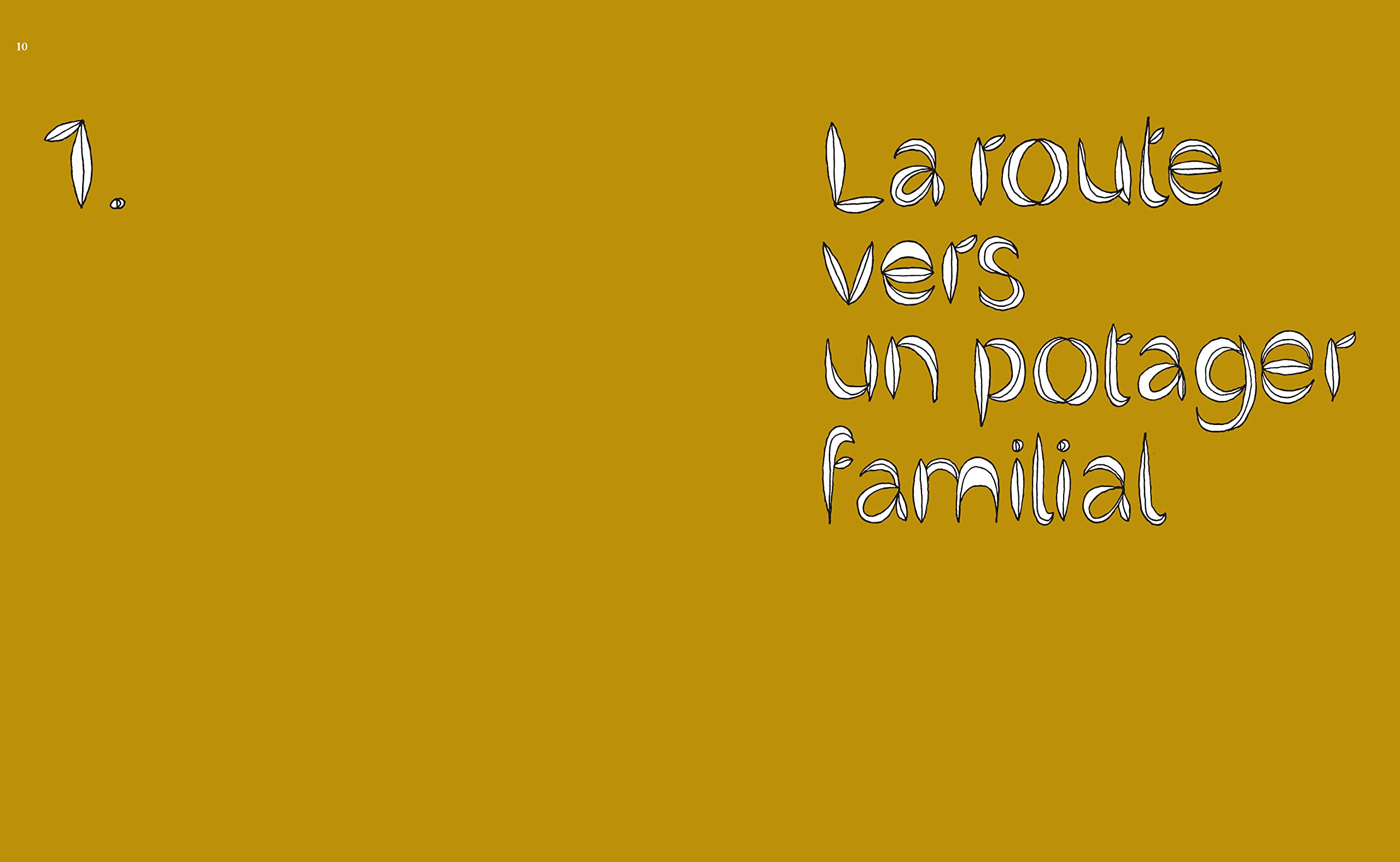 Le potager d'Olivier: Nourrir sa famille, nourrir son esprit
