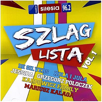 Arkadia Band / De Silvers / Kola: Szlaglista Vol. 1