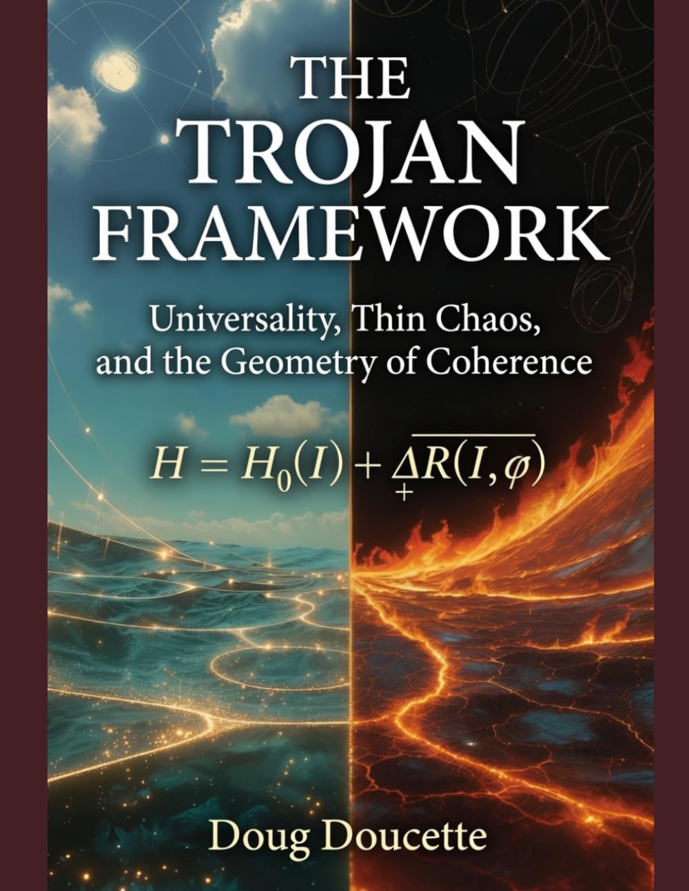 The Trojan Framework: Universality, Thin Chaos, and the Geometry of Coherence
