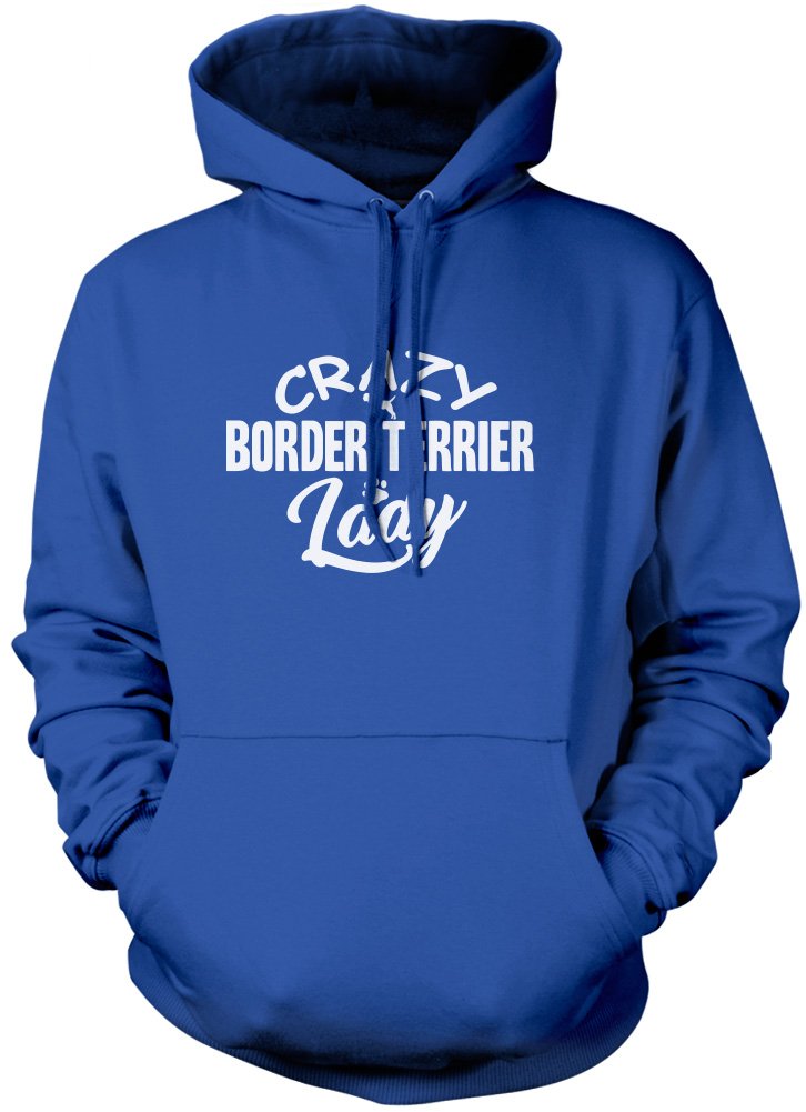 Crazy Border Terrier Lady Unisex Hoodie - Blue Medium