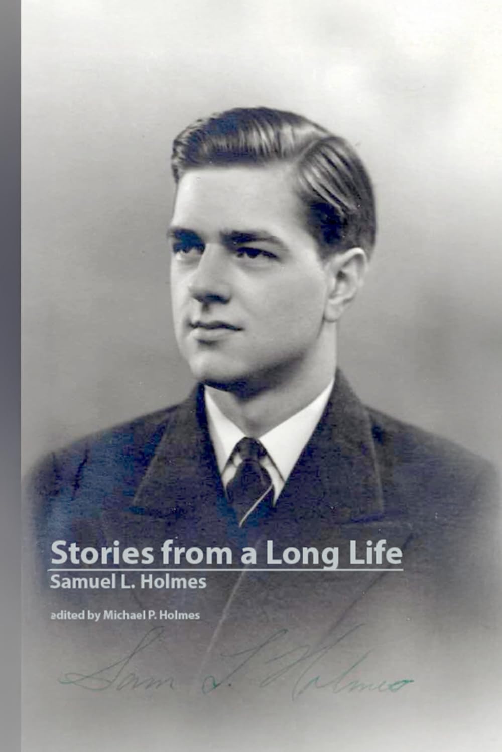 Stories from a Long Life
