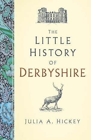 The Little History of Derbyshire-Wow! eBook