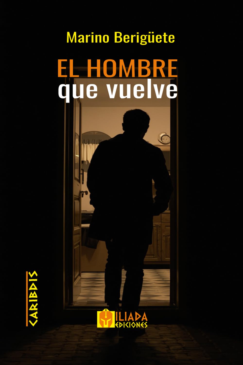 El hombre que vuelve