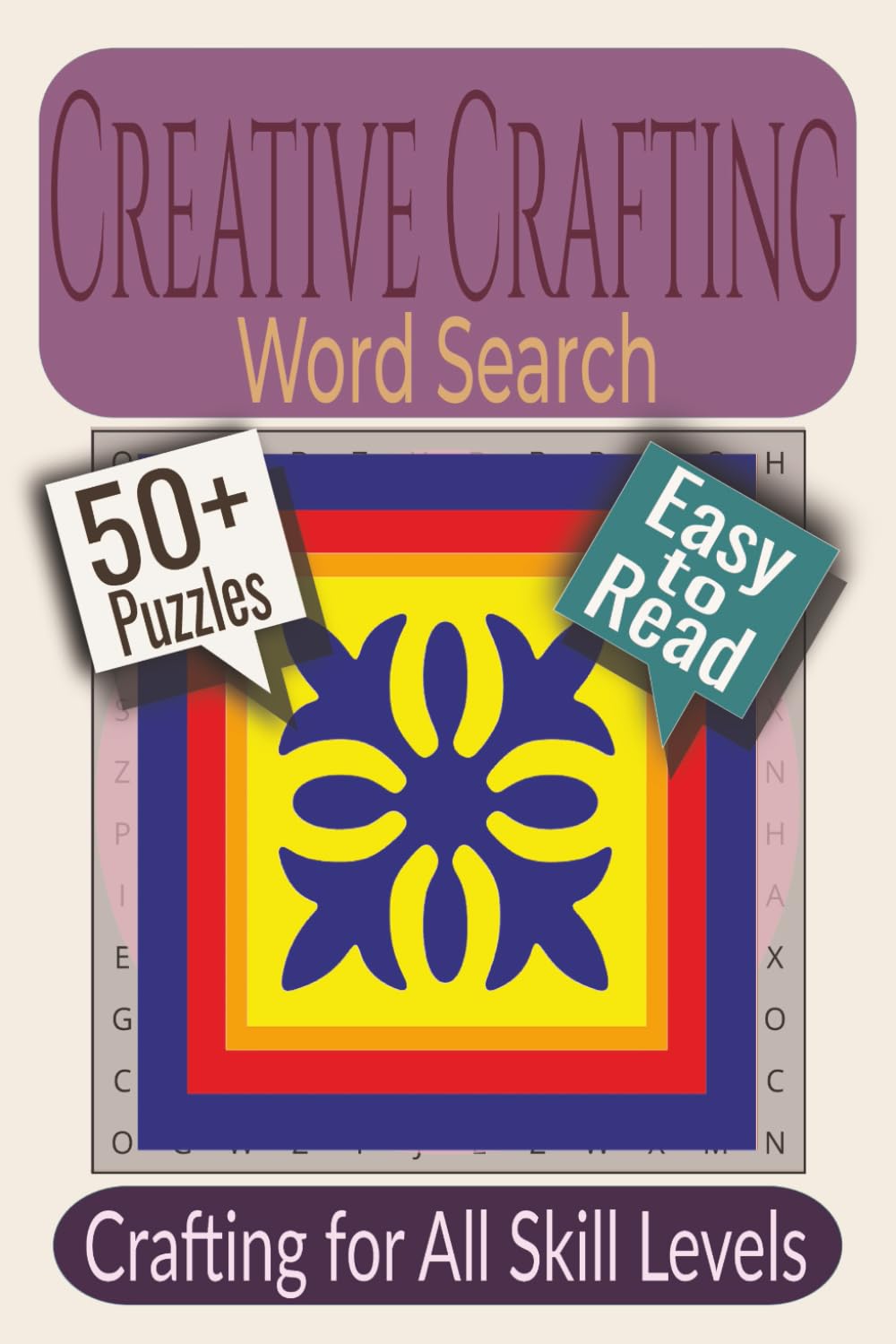 Creative Crafting Word Search Puzzle Book: Puzzles featuring Sewing, Paper Crafts, Jewelry Making